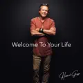 Welcome To Your Life