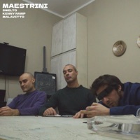 Maestrini - Single - Swelto, Kenny Ramp & Malavitto