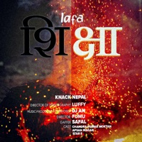 Sikshya (feat. DJ AN) - Single - LAFA