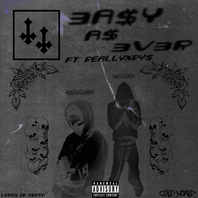 EASY AS EVER (feat. REALLYXRY$) - Single