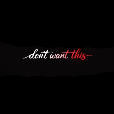 don't want this - Single