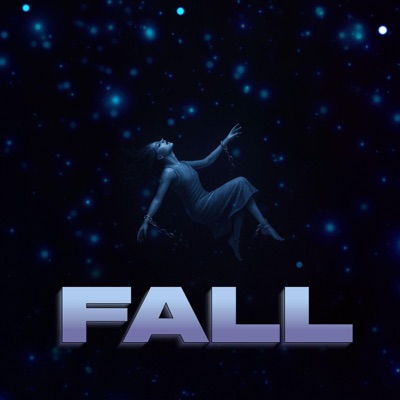 fall (feat. freak & Tesy) - Single