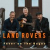 Fever on the Bayou