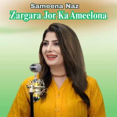 Zargara Jor Ka Ameelona - Single