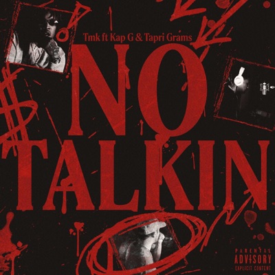 No Talkin' (feat. Kap G & Tapri Grams) - Single