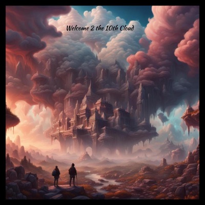 Welcome To the 10th Cloud