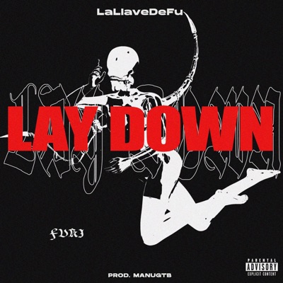 Lay Down - Single