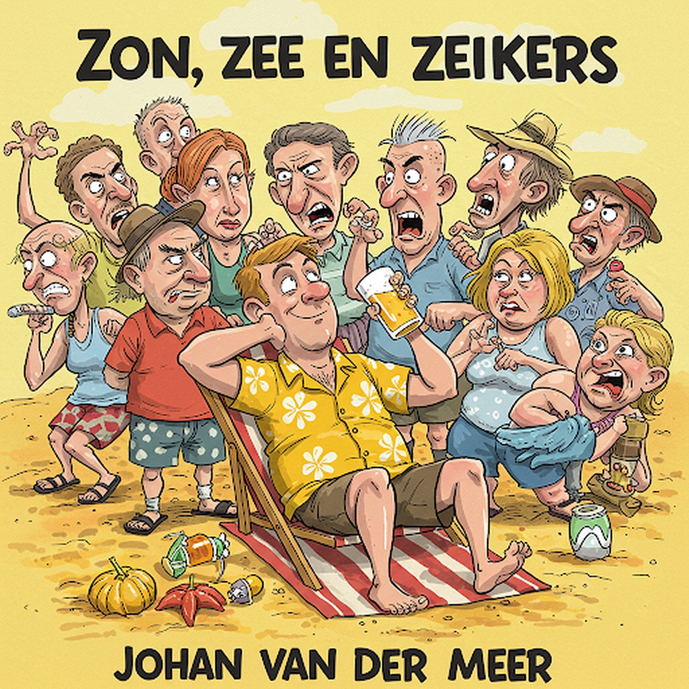 Johan Van Der Meer - Zon, Zee En Zeikers
