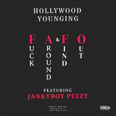 FAFO (feat. JankyBoyPeezy) - Single