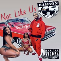 Not Like Us - Single - Ratch God