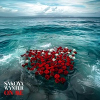 On Me - Single - Sakoya Wynter