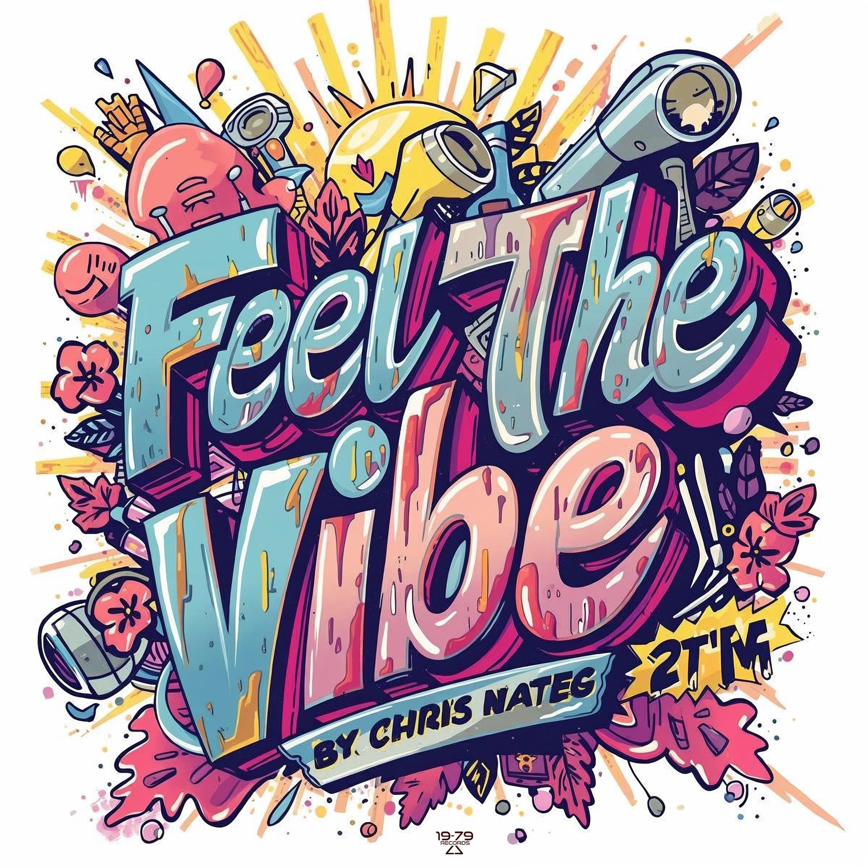 Feel the Vibe - Single