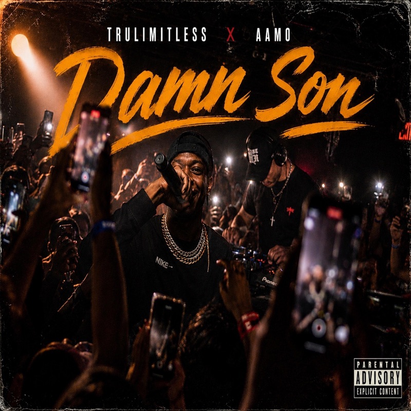 Damn Son (feat. AAMO)