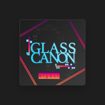Listen to Glass Canon, watch music videos, read bio, see tour dates & more!