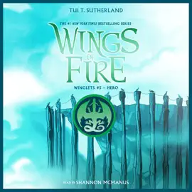 Hero: A Wings of Fire Story (Winglet #5)