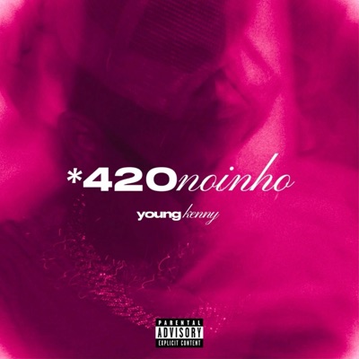 420noinho (feat. Daniel Miller) - Single