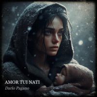 Amor Tui Nati - Single - Dario Pagano