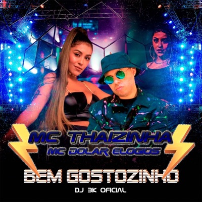 Bem Gostosinho (feat. DJ BK OFFICIAL) - Single