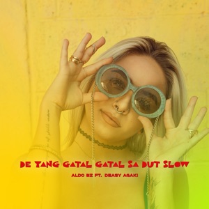 De Yang Gatal Gatal Sa Dut Slow (feat. Deasy Agaki)