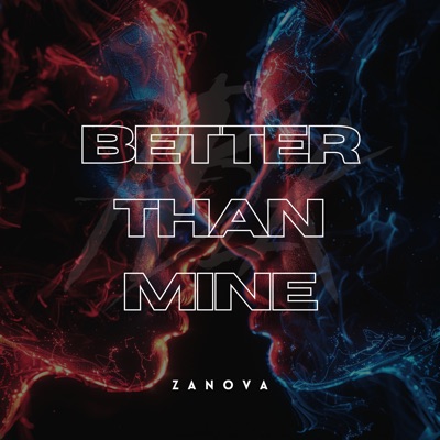 Better Than Mine - Single