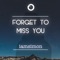 Forget to Miss You - iamsimon lyrics