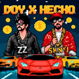 DOY X HECHO (feat. Skinny J) Andrezz