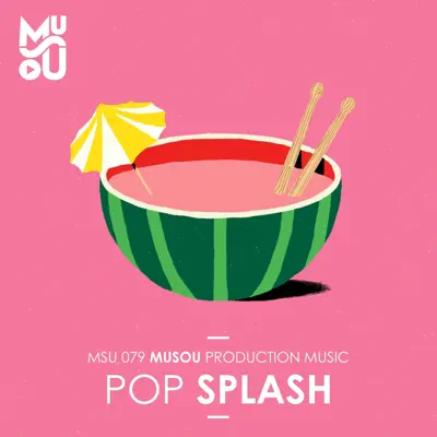 Escucha Pop Splash de Musou Music