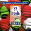 Ya Huele a Feria, las Mejores Sevillanas - Sevillana