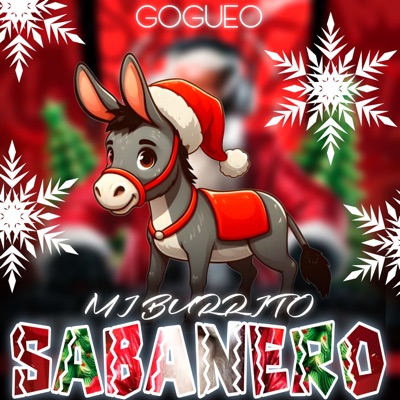 Mi Burrito Sabanero (Gogueo) - Single