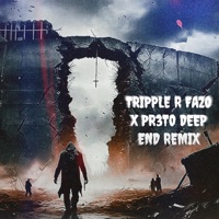 DEEP END REMIX (feat. TRIPPLE R FAZO) - Single - Pr3to