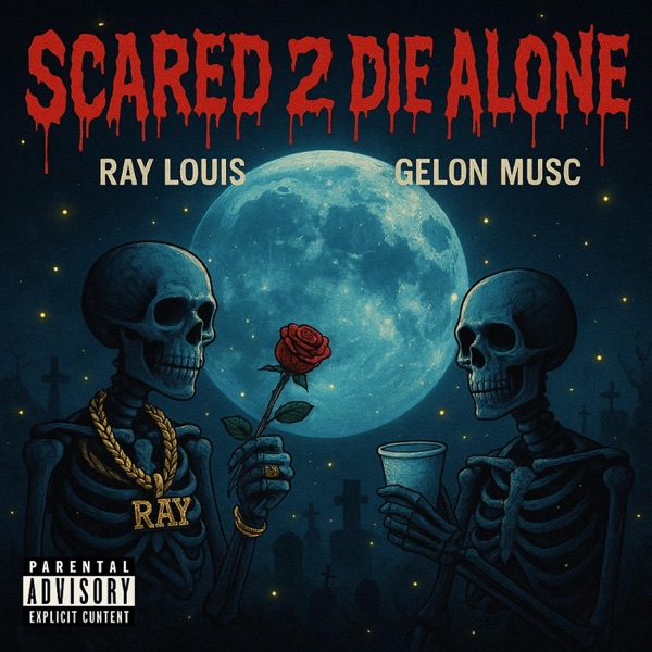 SCARED 2 DIE ALONE (feat. Gelon Musc)