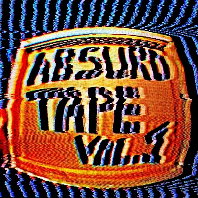 ABSURD TAPE, Vol. 1 - EP
