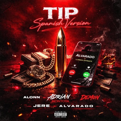 TIP (feat. Adrian Montoya, alvaradomusic, Jere & Demonjkd) - Single
