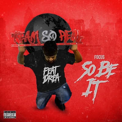 So Be It (feat. Drea) - Single