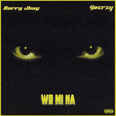 Wo Mi Na (feat. GoCrazy) - Single