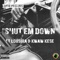 Shut Em Down (feat. Lousika & Kwaw Kese) - Coptic lyrics