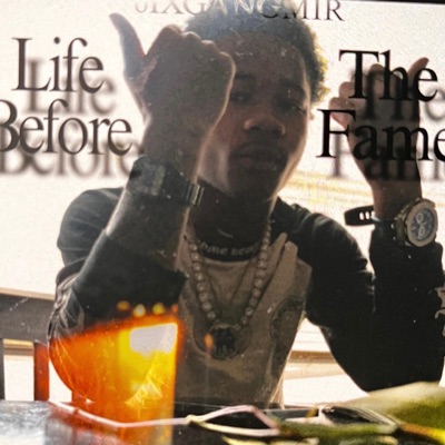 Life Before The Fame