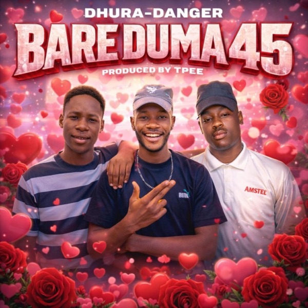 Dhura danger_Bare Duma 45 (feat. Tpee)
