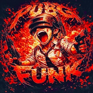 Album cover for PUBG FUNK! (AURA PHONK) - Single