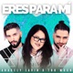 Eres para mí feat Too Much Single