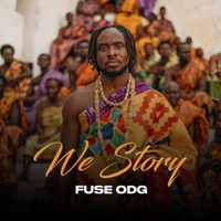 We Story - Single - Fuse ODG