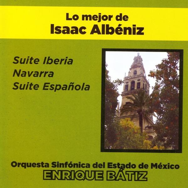 Lo Mejor de Isaac Albéniz