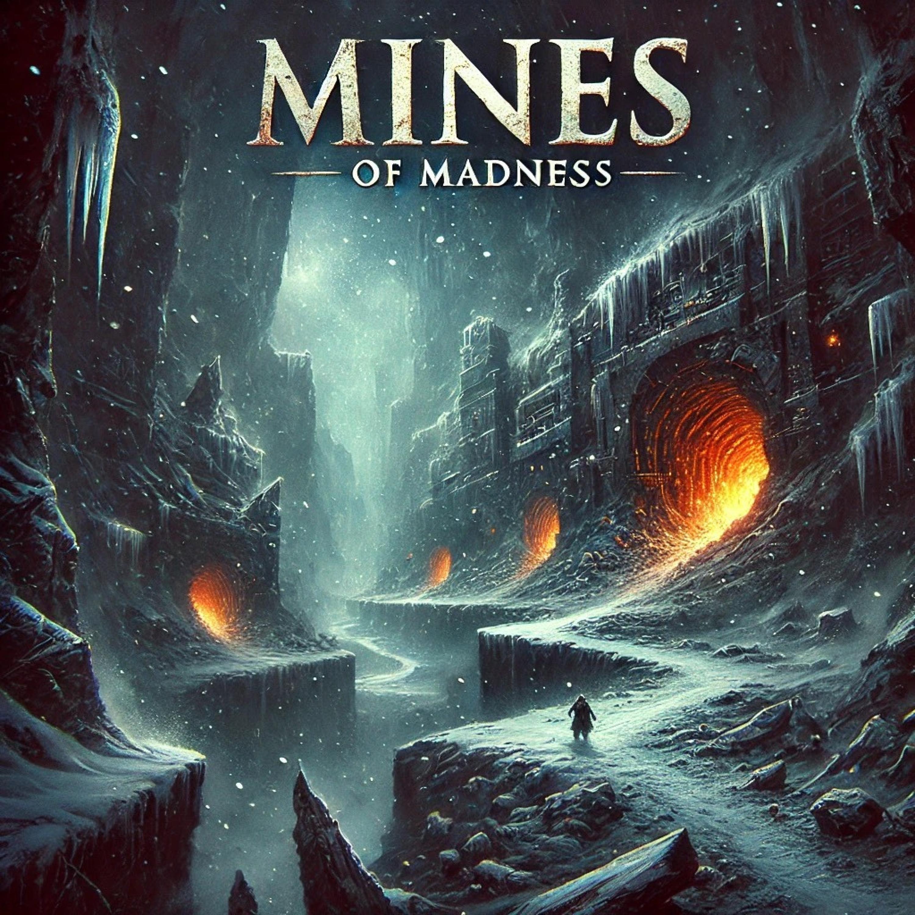 Mines of Madness - Single
