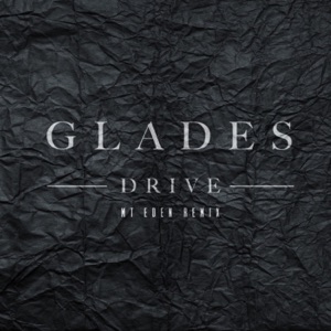 Drive (Mt. Eden Remix) - Single