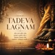 Tadeva Lagnam Single