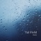 Calm Whisper (Rain) - Tal Field lyrics