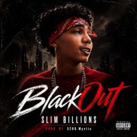 Black Out - Single - Slim Billions