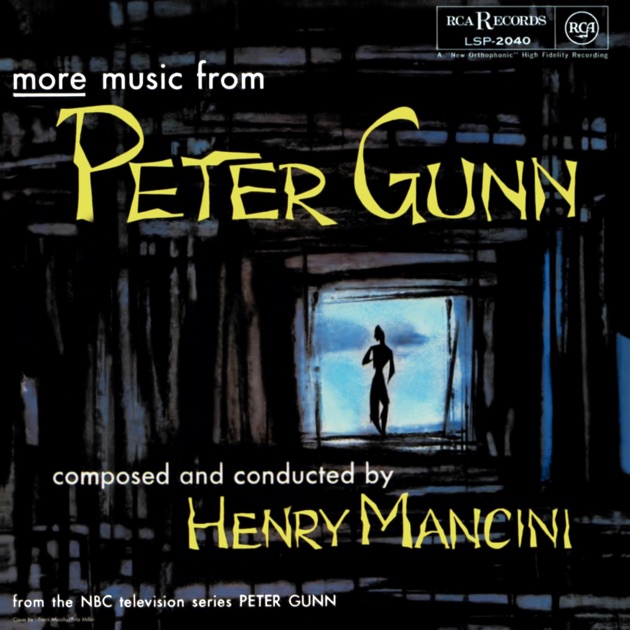 More Music From Peter Gunn - Album by Henry Mancini - Apple Music