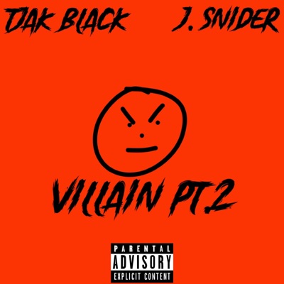 VILLAIN Pt. 2 (feat. J. Snider) [Extended Version] - Single