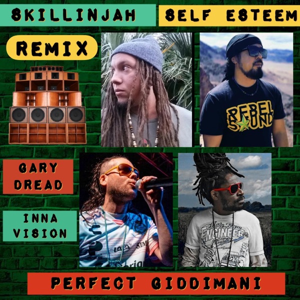 SELF ESTEEM (Full Steam Version)